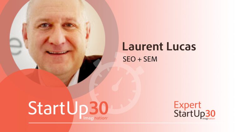 Laurent Lucas est l'expert SEO et SEM chez StartUp30.