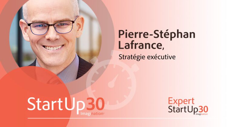 Pierre-Stéfan Lafrance - StartUp30
