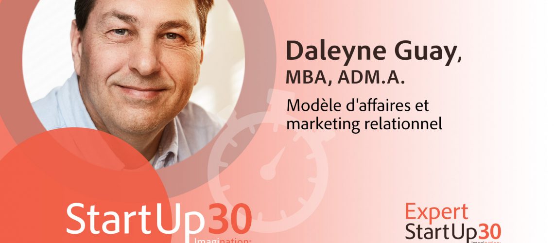 Daleyne Guay - Expert modèle d'affaires et marketing relationnel