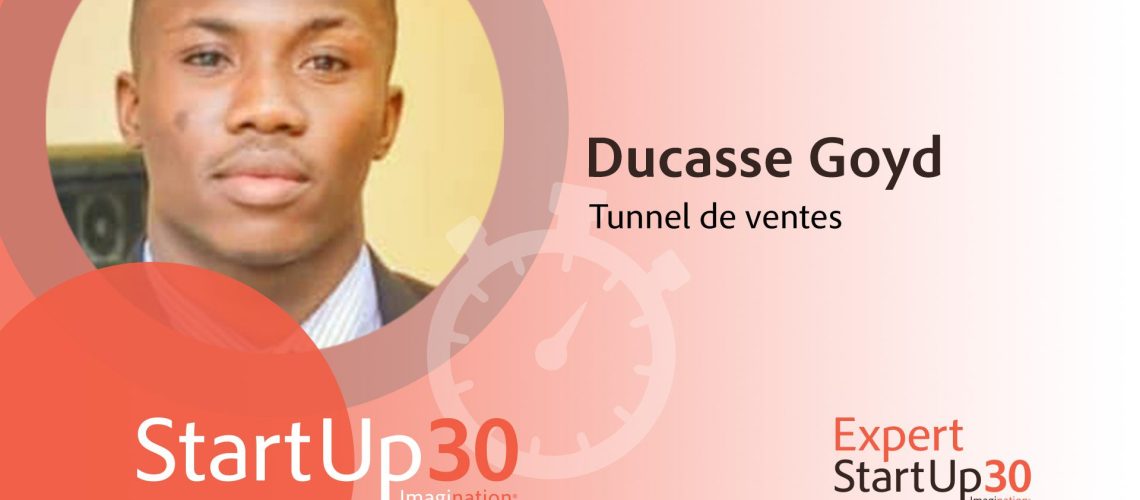 Ducasse Goyd - StartUp30