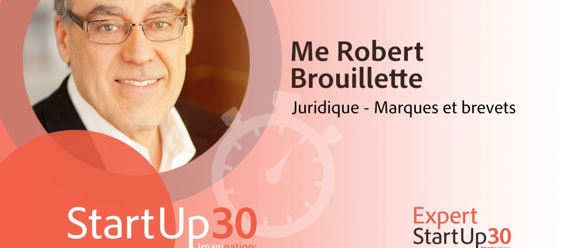 Robert Brouillette - StartUp30